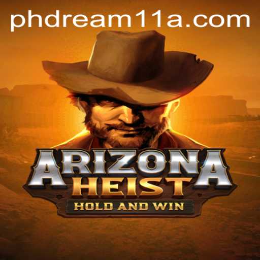 Explore the Thrilling World of ArizonaHeist with PH Dream11