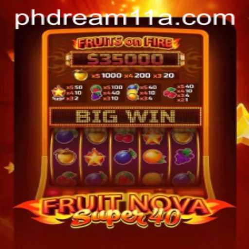 Exploring the World of FruitNovaSuper40 and its Connection to PH Dream11